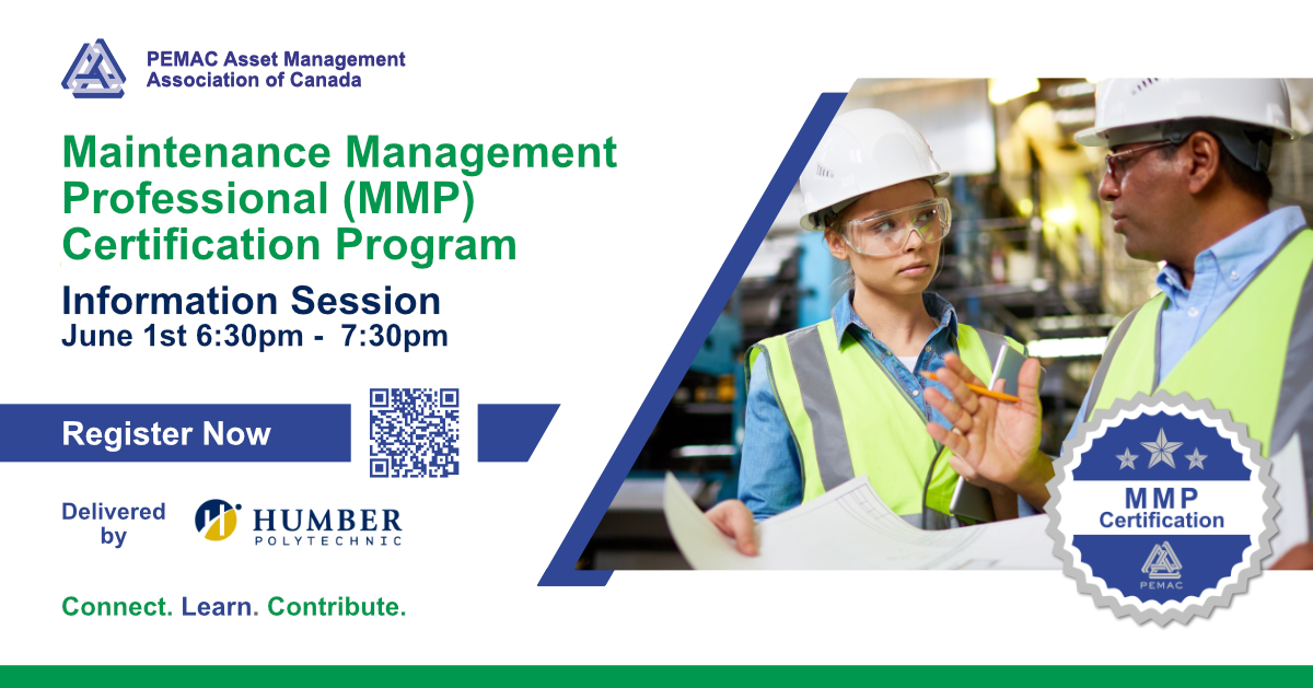 Two people wearing safety helmets and high‑visibility vests stand in an industrial setting, reviewing information together. To the left, a promotional graphic displays details for PEMAC’s Maintenance Management Professional (MMP) Certification Program information session, including the June 1st date, time, and registration call‑to‑action, with Humber Polytechnic noted as the delivery partner.
