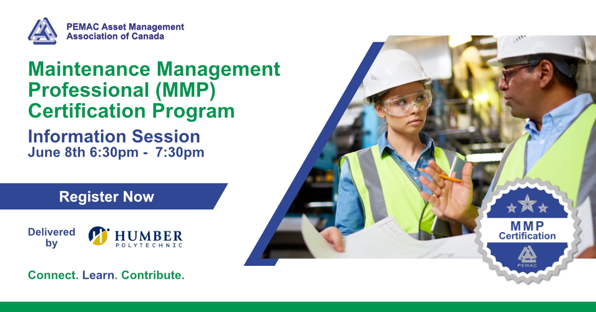 Two people wearing safety helmets and high‑visibility vests stand in an industrial setting, reviewing information together. To the left, a promotional graphic displays details for PEMAC’s Maintenance Management Professional (MMP) Certification Program information session, including the June 1st date, time, and registration call‑to‑action, with Humber Polytechnic noted as the delivery partner.