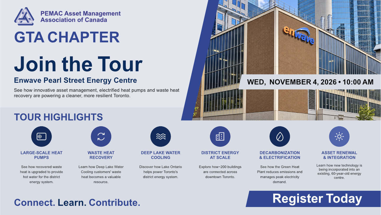 Provide alt text for this: Promotional graphic for PEMAC’s GTA Chapter tour of the Enwave Pearl Street Energy Centre in Toronto on Wednesday, November 4, 2026, at 10:00 a.m. Featuring a photograph of the Enwave facility, the event highlights large-scale heat pumps, waste heat recovery, Deep Lake Water Cooling, district energy systems, decarbonization, electrification, and asset renewal.