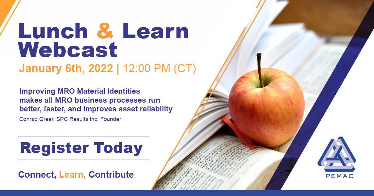 Join PEMAC for their next Lunch and Learn webcast happening on January 6th 2022
