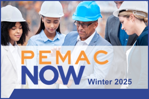 PEMAC Now - Winter 2025 News Thumbnail
