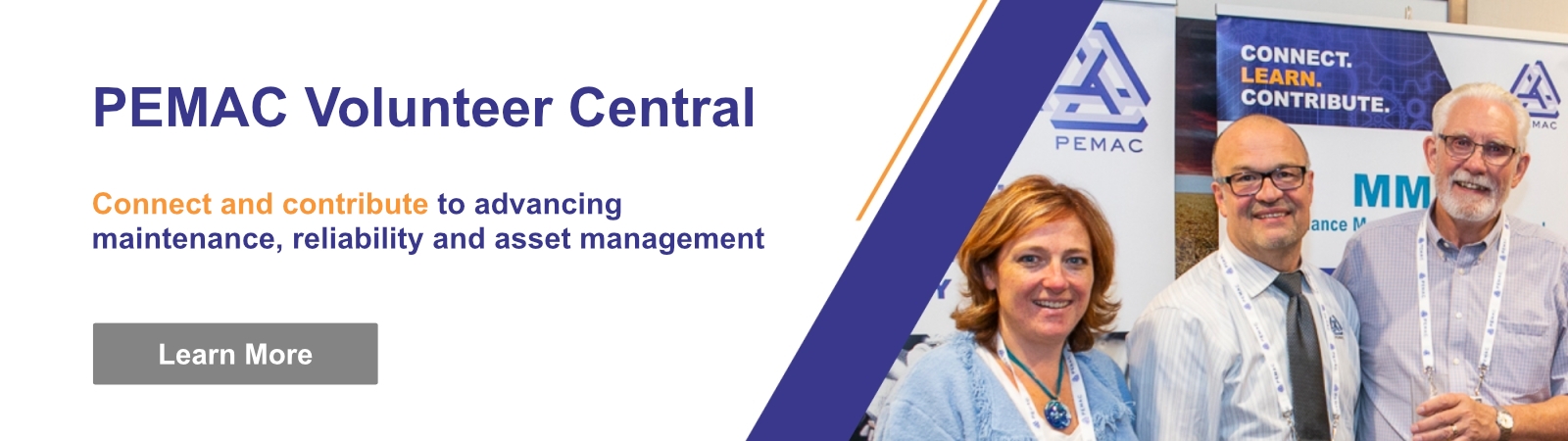 A banner spotlighting PEMAC's Volunteer Central inviting you to connect and contribute to advancing maintenance, reliability and asset management